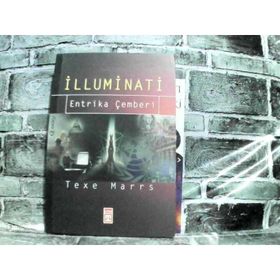 İLLUMİNATİ ENTRIKA ÇEMBERİ - TEXE MARRS