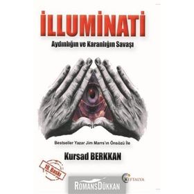 İlluminati - Karanlığın ve Aydınlığın Savaşı - Kürşad Berkkan