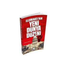 İlluminati nin Yeni Dünya Düzeni - İsmail Çorbacı