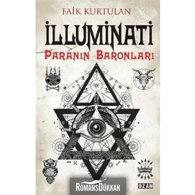 İlluminati - Paranın Baronları - Faik Kurtulan