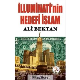 İlluminati’nin Hedefi İslam - Ali Bektan