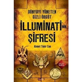 İlluminati'nin Şifresi - Ahmet Tahir Can