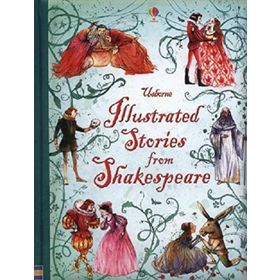 Illustrated Stories from Shakespeare - Lesley Sims