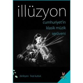 İllüzyon - Doğan Emrah Zıraman