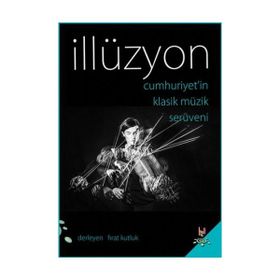 İllüzyon - Doğan Emrah Zıraman