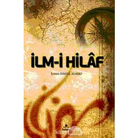 İLM-I HILAF - İZMIRLI İSMAIL HAKKI