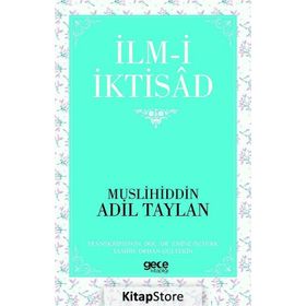 İlm-i İktisad - Muslihiddin Adil Taylan
