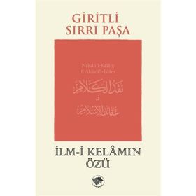 İlm-i Kelamın Özü Giritli Sırrı Paşa