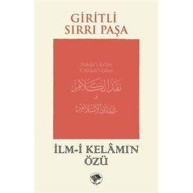 İlm-i Kelamın Özü Giritli Sırrı Paşa