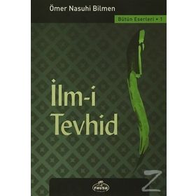 İlm-i Tevhid - Ömer Nasuhi Bilmen