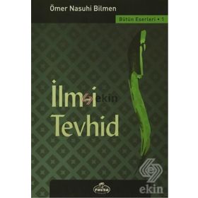 İlm-i Tevhid - Ömer Nasuhi Bilmen