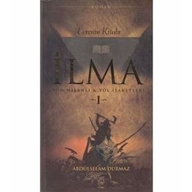 İlma - Evrenin Kitabı Abdülselam Durmaz