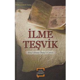 İLME TEŞVİK - İMAM-I GAZALI