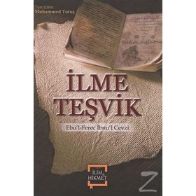 İLME TEŞVİK - İMAM-I GAZALI