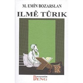 Ilme Turık - M. Emin Bozarslan