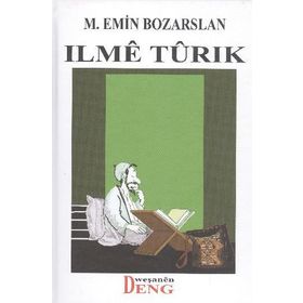 Ilme Turık - M. Emin Bozarslan