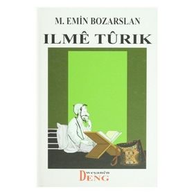 Ilme Turık - M. Emin Bozarslan