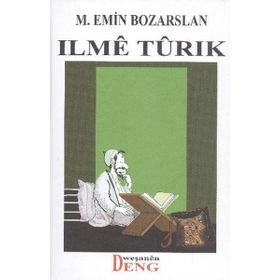 Ilme Turık - M. Emin Bozarslan