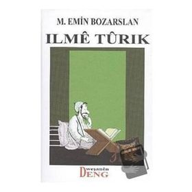 Ilme Turık - M. Emin Bozarslan