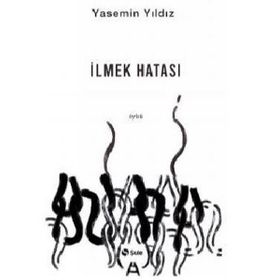 İlmek Hatası - Yasemin Yıldız
