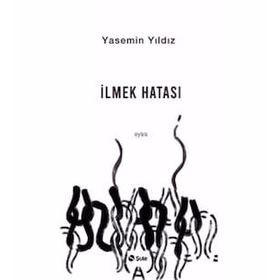 İlmek Hatası - Yasemin Yıldız