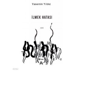 İlmek Hatası - Yasemin Yıldız
