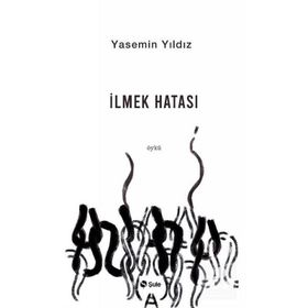 İlmek Hatası - Yasemin Yıldız