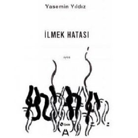 İlmek Hatası - Yasemin Yıldız