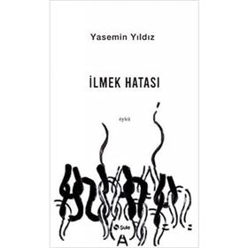 İlmek Hatası - Yasemin Yıldız
