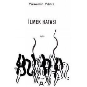 İlmek Hatası - Yasemin Yıldız