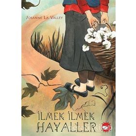 İlmek İlmek Hayaller - Josanne La Valley