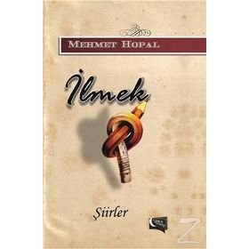 İlmek - Mehmet Hopal