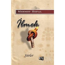 İlmek - Mehmet Hopal