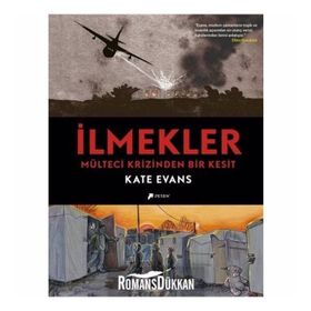 İlmekler & Mülteci Krizinden Bir Kesit Kate Evans