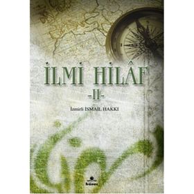 İLMİ HILAF II - İZMİRLİ İSMAİL HAKKI