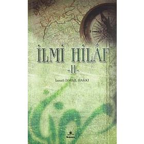 İLMİ HILAF II - İZMİRLİ İSMAİL HAKKI