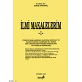 İLMİ MAKALELER I - HAYRI DOMANİÇ