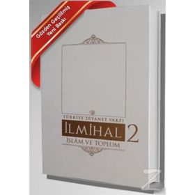 İlmihal 2 - İslam'da Toplum Ve Ahlak - Cahit Eriş