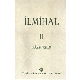 İLMİHAL II İSLAM VE TOPLUM - KOLLEKTIF
