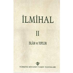 İLMİHAL II İSLAM VE TOPLUM - KOLLEKTIF