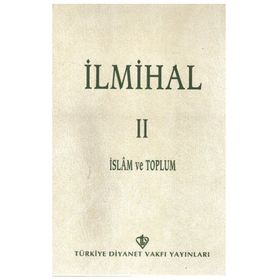 İLMİHAL II İSLAM VE TOPLUM - KOLLEKTIF