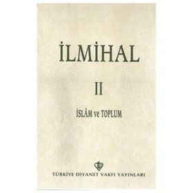 İLMİHAL II İSLAM VE TOPLUM - KOLLEKTIF