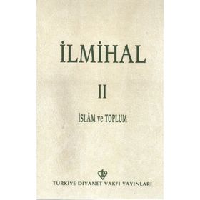 İLMİHAL II İSLAM VE TOPLUM - KOLLEKTIF