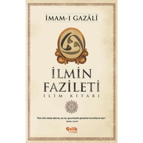 İlmin Fazileti - İmam-ı Gazali