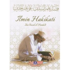 İlmin Hakikati - İmam İbni Recep el-Hanbeli