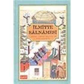 İlmiyye Salnamesi Osmanlı İlmiyye Teşkilatı ve Şeyhulislamlar Ciltli - kollektif