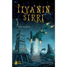 İLYA'NIN SIRRI - ESRA AVGÖREN