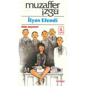 İLYAS EFENDI - MUZAFFER İZGU