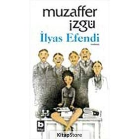 İLYAS EFENDI - MUZAFFER İZGU