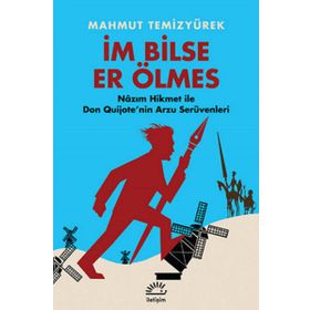 İm Bilse Er Ölmes - Mahmut Temizyürek